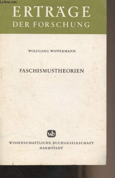 Faschismustheorien (zum stand der gegenwrtigen diskussion) - 