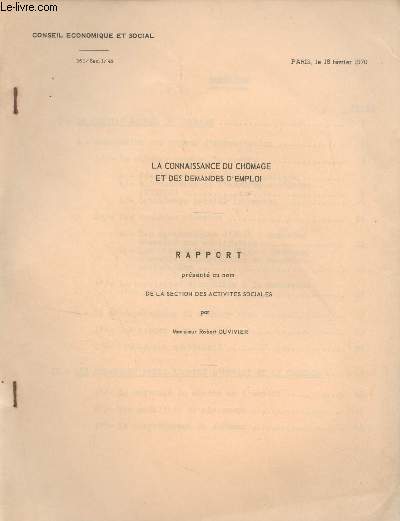 La connaissance du chmage et des demandes d'emploi (Rapport prsent au nom de la section des activits sociales) Paris, le 18 fvrier 1970