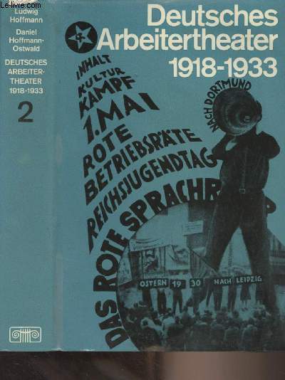 Deutsches Arbeitertheater 1918-1933 - 2. Band