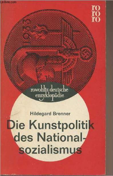 Die Kunstpolitik des Nationalsozialismus - 