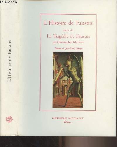L'Histoire de Faustus, suivie de La Tragdie de Faustus - 