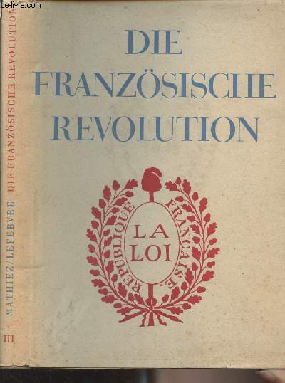 Die Franzsische revolution - Dritter band