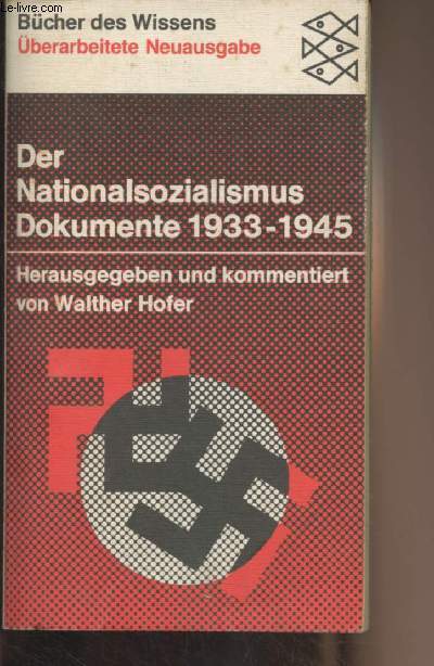 Der nationalsozialismus - Dokumente 1933-1945