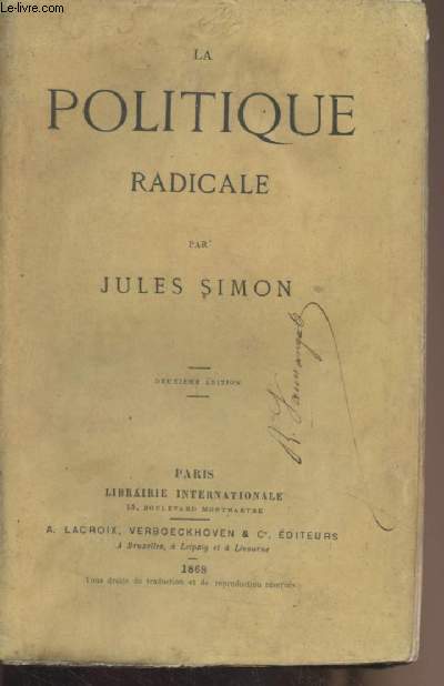 La politique radicale (2e dition)