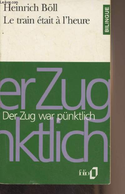 Le train tait  l'heure // Der Zug war pnktlich - 