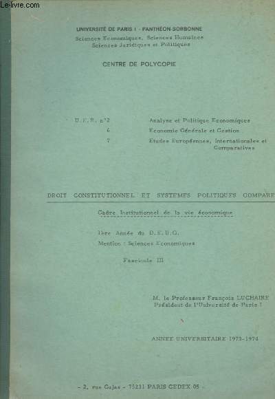 Droit constitutionnel et systmes politiques compars, Cadre institutionnel de la vie conomique - 1re anne du D.E.U.G. - Fascicule 3 - Anne universitaire 1973-1974 - 