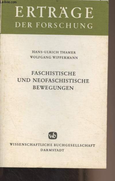 Faschistische und neofaschistische bewegungen (Probleme empirischer Faschismusforschung) - 