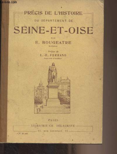 Prcis de l'histoire du dpartement de Seine-et-Oise (2e dition)