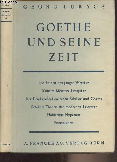 Goethe und seine zeit