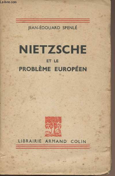 Nietzsche et le problme europen