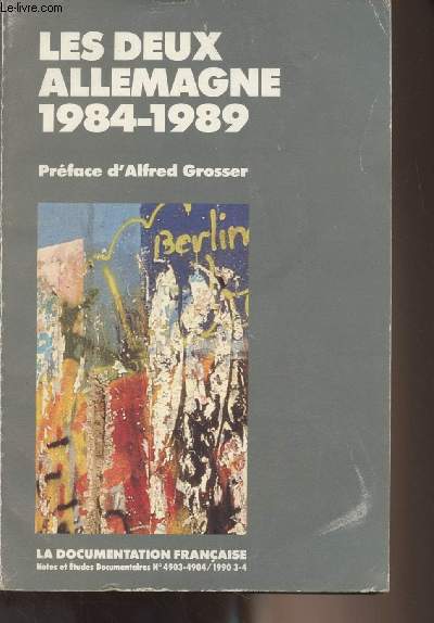 Les deux Allemagne 1984-1989