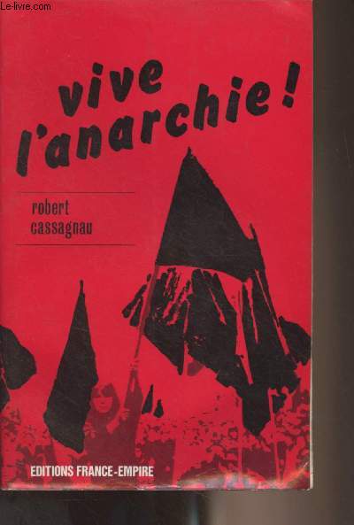 Vive l'anarchie !