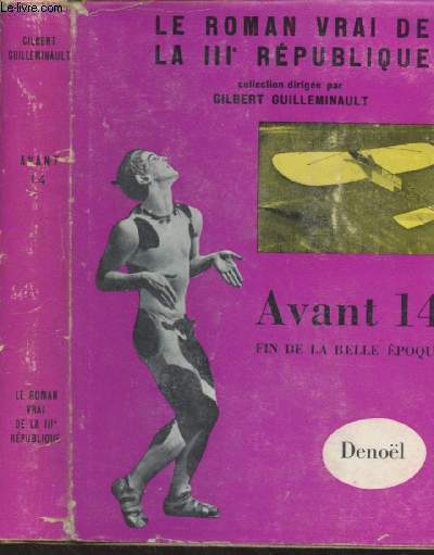 Avant 14, fin de la belle poque - 