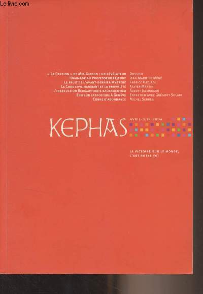 Kephas - Avril-juin 2004 - n10 - Action de grces et reconnaissance par Abb Bruno Le Pivain - 