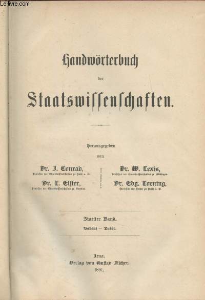 Handwrterbuch der Staatswissenschaften - Zweiter band : Babeuf - Dutot