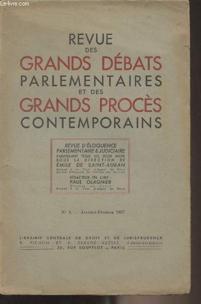 Revue des grands dbats parlementaires et des grands procs contemporains - N1 Janv. Fv. 1937 - Tome 43, nouvelle srie - Les Beaux-Arts et la Radiophonie - Discours de M. James Sclafer - Discours de M. Vincent-Auriol - Discours de M. Jean Zay - Discour