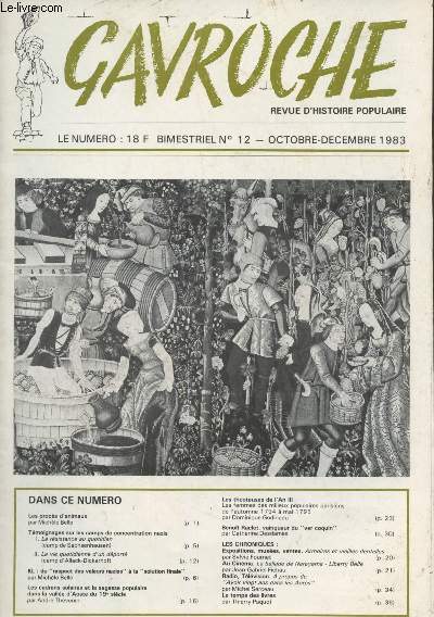 Gavroche, revue d'histoire populaire - N12 Oct. dc. 1983 - Les procs d'animaux - Tmoignages sur les camps de concentration nazis : la rsistance au quotidien ; la vie quotidienne d'un dport - KL : du 