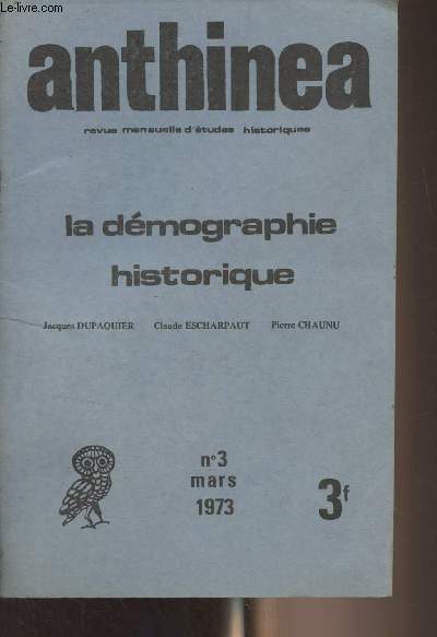 Anthinea, revue mensuelle d'tudes historiques - n3 Mars 1973 -