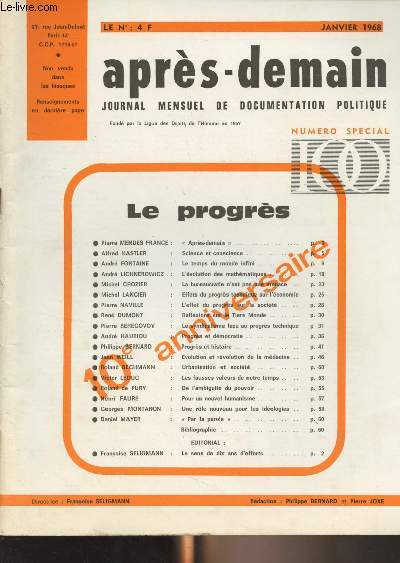 Aprs-demain, journal mensuel de documentation politique - Numro spcial - Janvier 1968 - 10e anniversaire - Le progrs - 