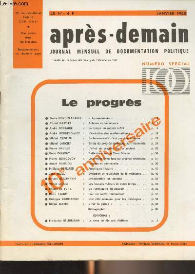 Aprs-demain, journal mensuel de documentation politique - Numro spcial - Janvier 1968 - 10e anniversaire - Le progrs - 