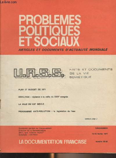 Problmes politiques et sociaux - n59-60 - 12-19 fvrier 1971 - Faits et documents de la vie sovitique - La deuxime session du Soviet Suprme de l'URSS - Le plan de dveloppement conomique pour 1971 - Le budget de 1971 - Organes fdraux et fdraux-r