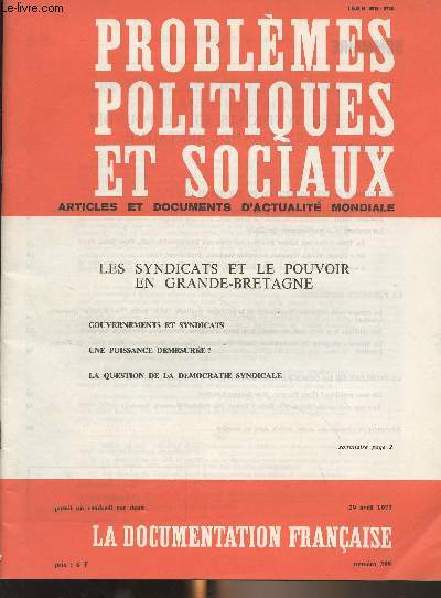 Problmes politiques et sociaux - n309 - 29 avril 1977 - Les syndicats et le pouvoir en Grande-Bretagne - Les rapports gouvernements-syndicats depuis 1970 - Les syndicats face au gouvernement conservateur (1970-1974) - Les syndicats et le gouvernement tr