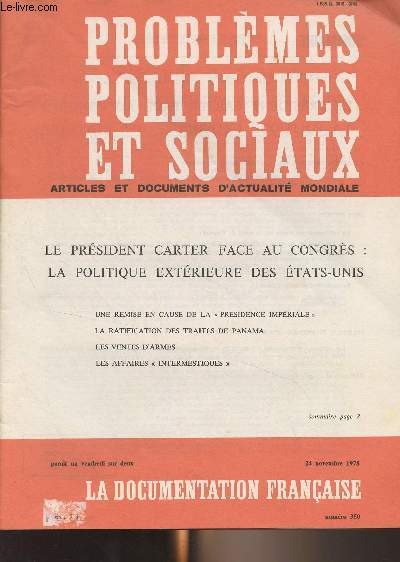 Problmes politiques et sociaux - n350 - 24 novembre 1978 - Le prsident Carter face au Congrs : la politique extrieure des Etats-Unis - La remise en cause de la 
