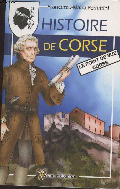 Histoire de Corse (Le point de vue corse)