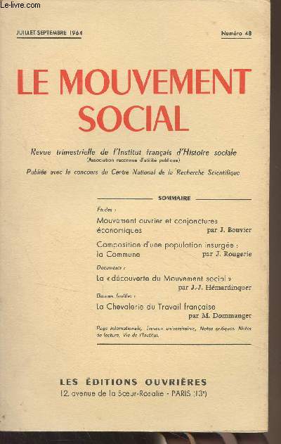 Le mouvement social - N48 juil. sept. 1964 - Mouvement ouvrier et conjonctures conomiques - Composition d'une population insurge : la Commune - La 