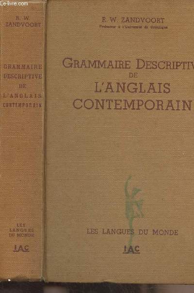 Grammaire descriptive de l'anglais contemporain - collection 