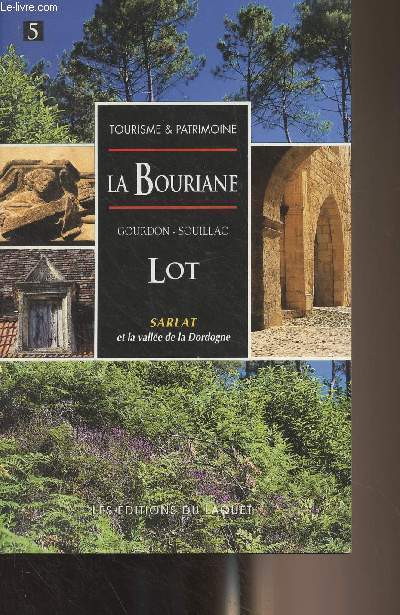 La Bouriane (Gourdon-Souillac - Lot - Sarlat et la valle de la Dordogne) - 