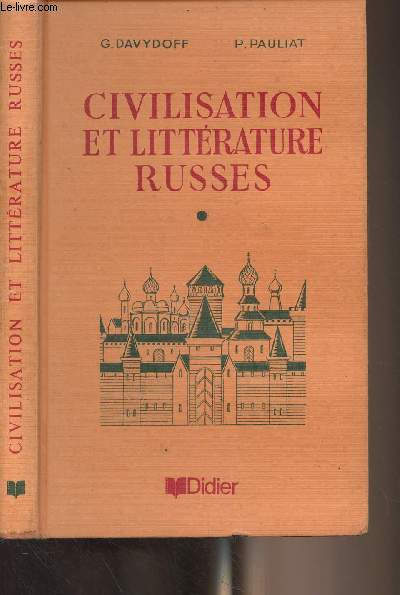 Civilisation et littrature russes (2de, 1re et classes terminales)