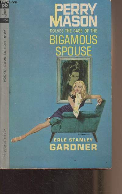 The Case of the Bigamous Spouse - 