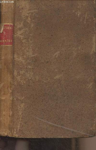Abrg de l'histoire romaine,  l'usage des lves de l'cole militaire - Nouvelle dition