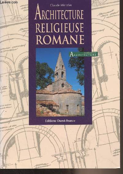 Architecture religieuse romane - Collection 