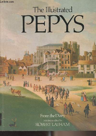 The Illustrated Pepys, Extracts from the Diary