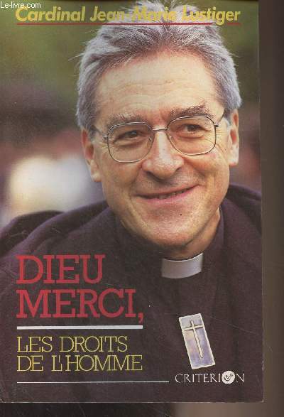 Lot de 2 livres : Le choix de Dieu - Dieu merci, les droits de l'homme