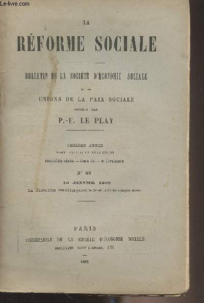 La Rforme Sociale, bulletin de la socit d'conomie sociale et des unions de la paix sociale - 11e anne, Tome XXIII de la collection, 3e srie - Tome III 2e livraison - N26 16 janvier 1892 - La rforme des caisses d'pargne, son influence sur la vie r