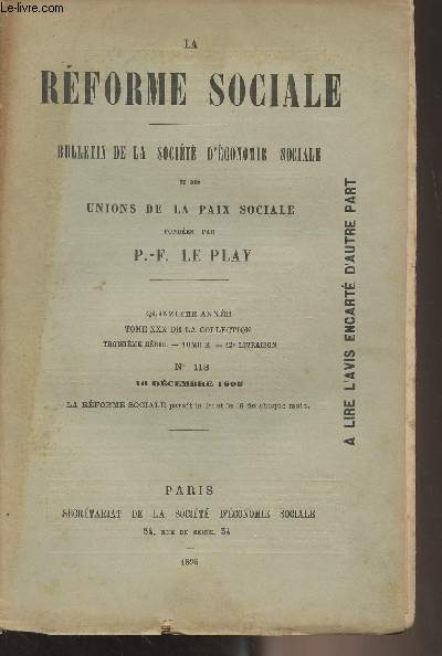 La Rforme Sociale, bulletin de la socit d'conomie sociale et des unions de la paix sociale - 15e anne, Tome XXX de la collection - 3e srie - Tome X 12e livraison N118 16 dcembre 1895 - Les effets de la loi sur le divorce - Mes souvenirs sur Claudi