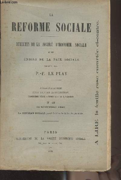 La Rforme Sociale, bulletin de la socit d'conomie sociale et des nions de la paix sociale - 12e anne, Tome XXIV de la collection - 3e srie - Tome IV 12e livraison N48 16 dcembre 1892 - Un programme de dcentralisation - L'organisation chrtienne d