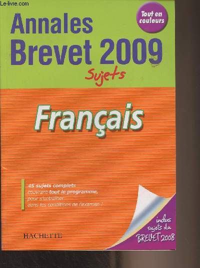 Annales Brevet 2009, sujets - Franais