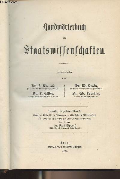 Handwrterbuch der Staatswissenschaften - Zweiter supplementband : Agrarverhltnisse im Altertum - Zinsfuss im Mittelalter