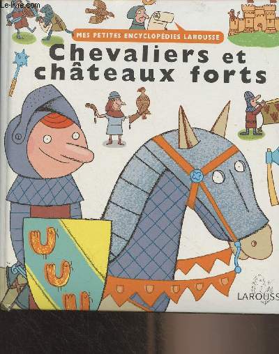 Chevaliers et chteaux forts - 