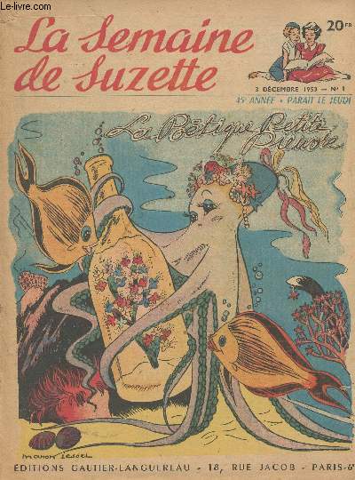 La semaine de Suzette n1 (3 dcembre 1953) au n18 (1er avril 1954)