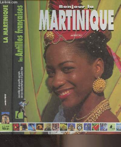 Bonjour de la Martinique - Les Antilles franaises