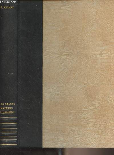 Les grands matres flamands au seizime et au dix-septime sicle - Tome 1 - Collection 
