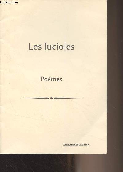 Les lucioles, pomes