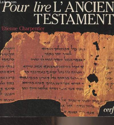 Pour lire le nouveau l'ancien Testament + Pour lire le nouveau Testament