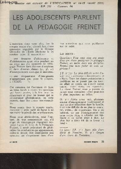 Les adolescents parlent de la pdagogie Freinet (Ce dossier est extrait de l'Educateur n14-15, avril 1971)