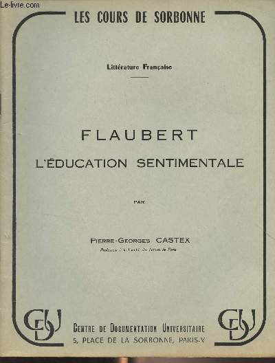 Flaubert, l'ducation sentimentale - 